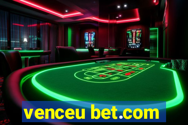 venceu bet.com